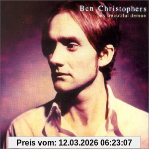 Ben Christophers My Beautiful Demon