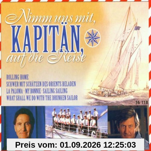 Nimm Uns mit,Kapitän auf Reise
