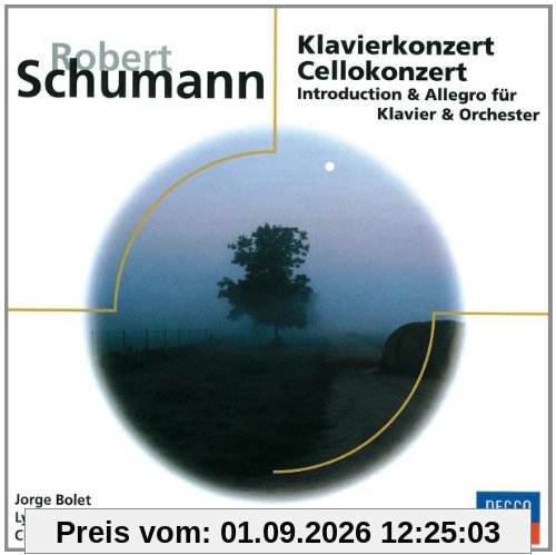 Eloquence - Schumann (Klavierkonzerte / Violoncellokonzert)