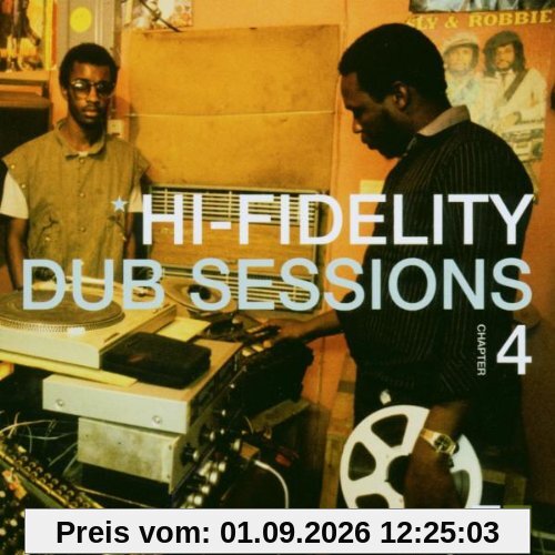 Hi-Fidelity Dub Sessions Chapter 4