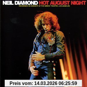 Neil Diamond Hot August Night
