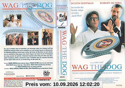 Wag the Dog - Wenn der Schwanz mit dem Hund wedelt [VHS]