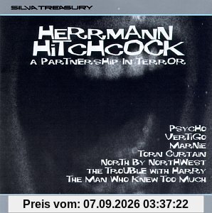 Herrmann & Hitchcock - A Partnership In Terror
