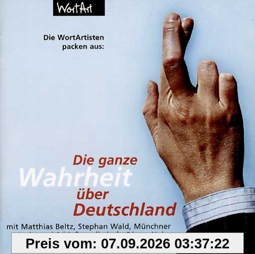 Die ganze Wahrheit über Deutschland