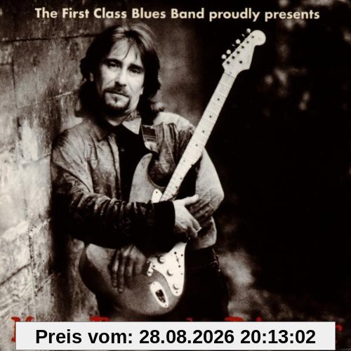 First Class Bluesband Proudly Presents..