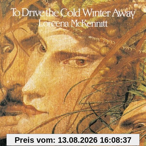 To Drive the Cold Winter Away