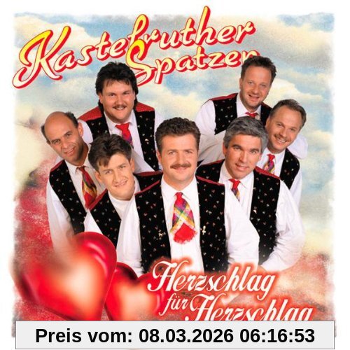 Kastelruther Spatzen Herzschlag Für Herzschlag