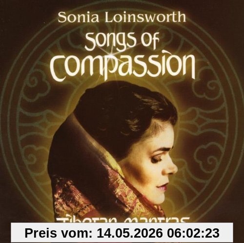 Sonia Loinsworth Songs Of Compassion - Tibetan Mantras