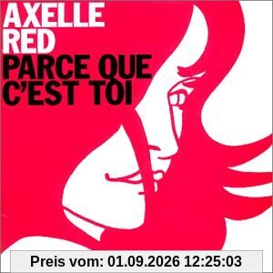 Parce Que C'Est Toi