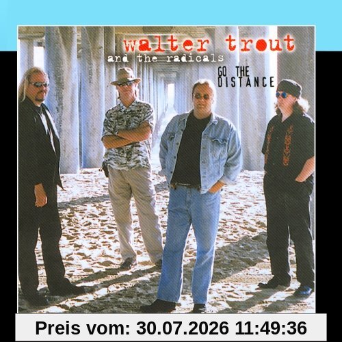 Walter Trout Go The Distance