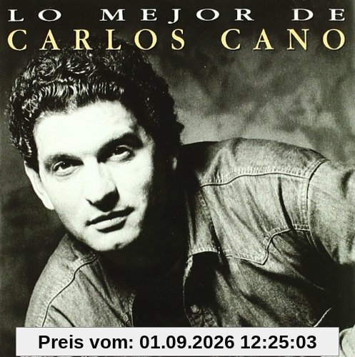 Lo Mejor de Carlos Cano