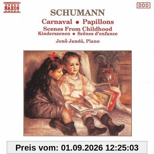 Schumann: Carnaval/Papillons
