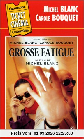 Grosse fatigue