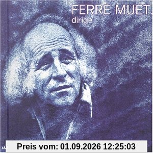 Ferre Muet...