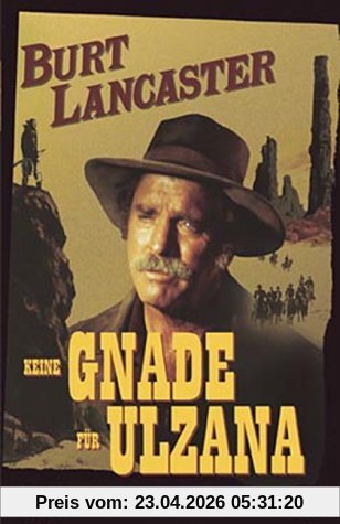 Keine Gnade für Ulzana