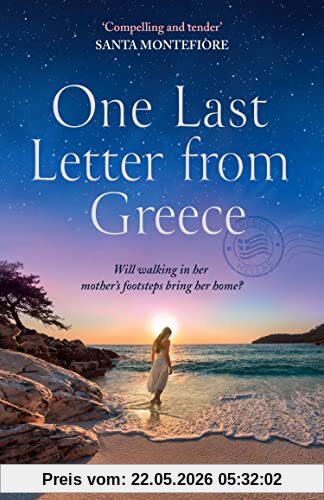 Emma Cowell One Last Letter From Greece, The New Sweeping, Romantic Debut Novel To Escape With In Summer 2022