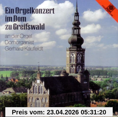 Gerhard Kaufeldt Ein Orgelkonzert Im Dom Zu Greifswald