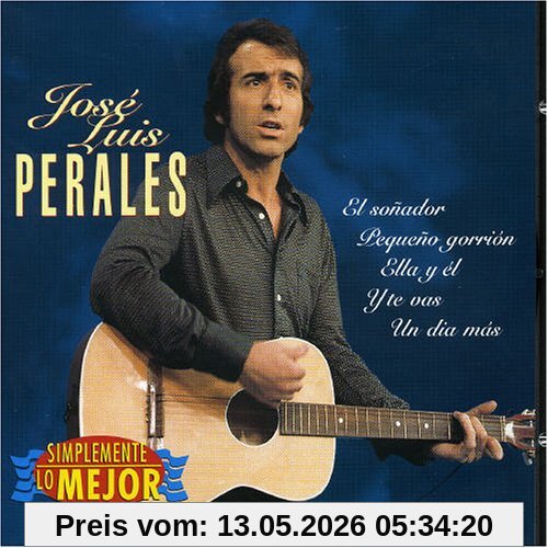 Perales, Jose Luis Simplemente Lo Mejor