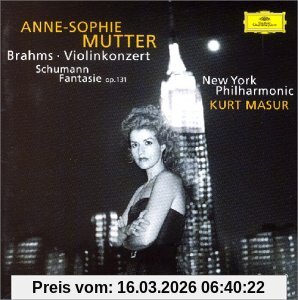 Anne-Sophie Mutter Brahms, Violinkonzert / Schumann, Fantasie Op. 131