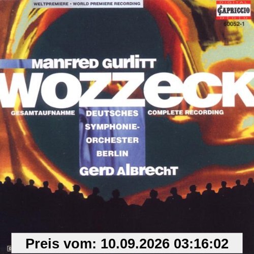 Gurlitt: Wozzeck (Gesamtaufnahme)