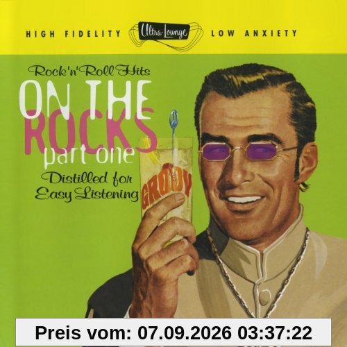Ultra-Lounge - On The Rocks Vol. 1