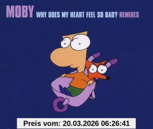 Moby Why Does My Heart...Remixes