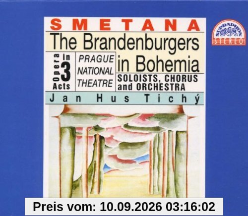 Smetana: The Brandenburgers in Bohemia (Gesamtaufnahme) (tschech.)