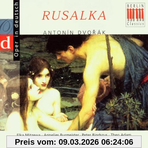 Mitzewa Dvorak, Rusalka (Querschnitt) [deutsch]
