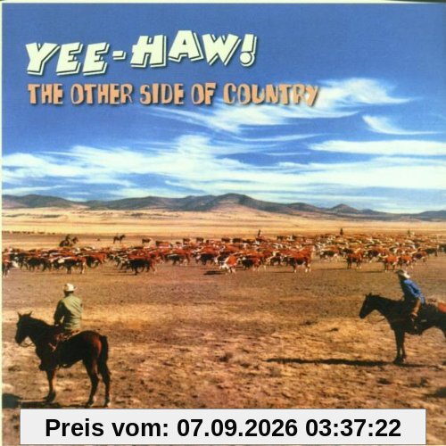 Yee-Haw!-the Other Side of Cou