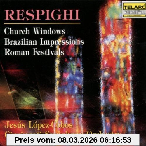 Jesus Lopez-Cobos Kirchenfenster / Römische Feste