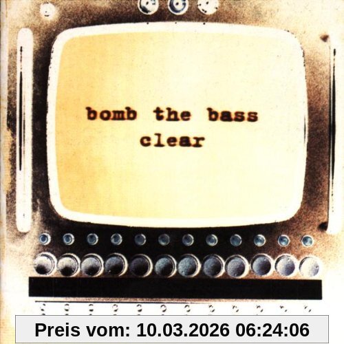 Bomb the Bass Clear