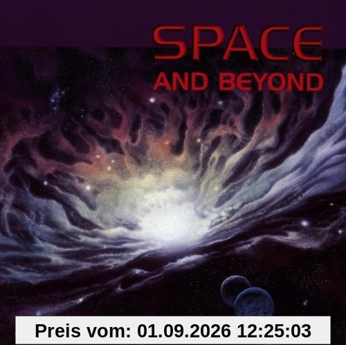 Space and Beyond