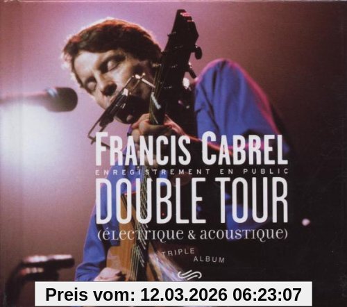 Francis Cabrel Double Tour