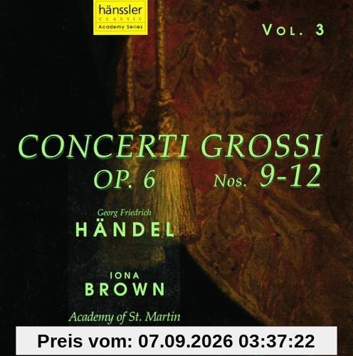 Concerti Grossi Op.6,9-12