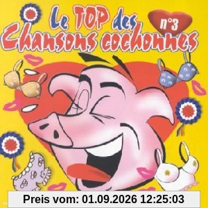 Top des Chansons Cochonnes 3