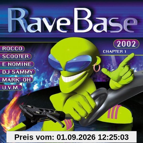 Rave Base 2002-die Erste