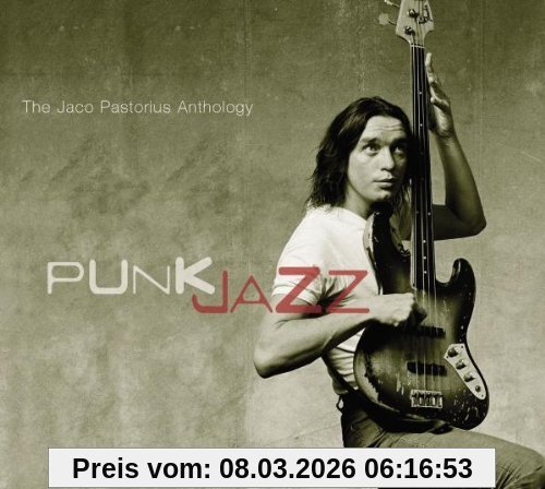 Punk Jazz-the Jaco Pastorius Anthology