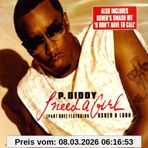 P.Diddy Feat.Usher & Loon I Need A Girl (Part One)