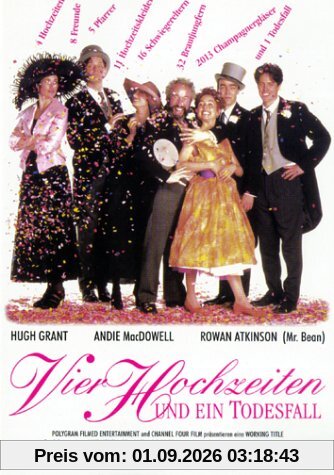 Vier Hochzeiten und ein Todesfall