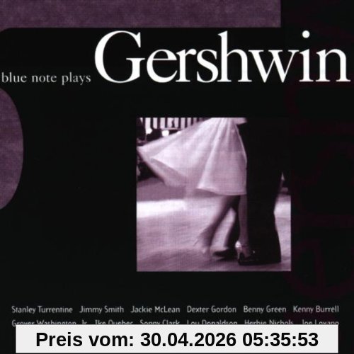 Blue Note Plays Gershwin
