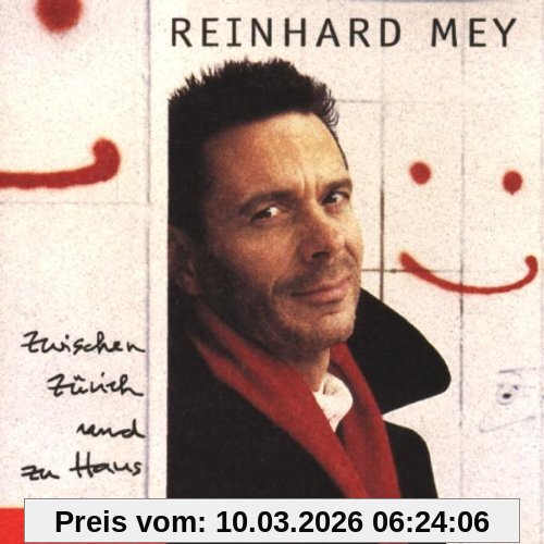 Reinhard Mey Zwischen Zürich Und Zu Haus