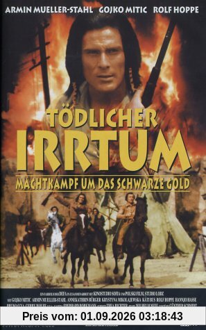 Tödlicher Irrtum - Machtkampf um das schwarze Gold [VHS]