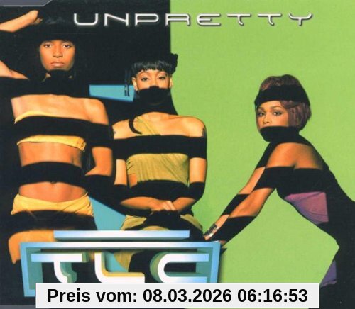 Tlc Unpretty