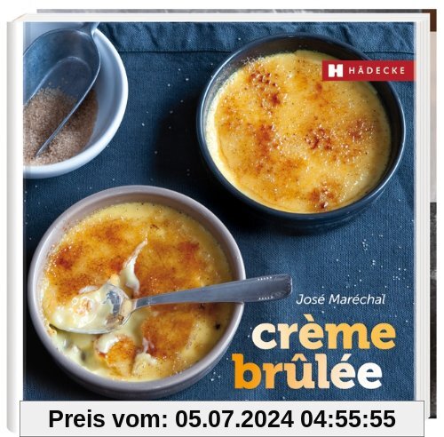 Crème brûlée: Verführerisches Geheimnis der französischen Küche