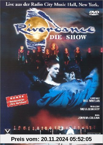 Riverdance - Die Show: Live aus der Radio City Music Hall, New York