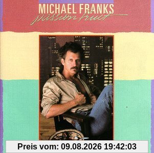 Michael Franks Passionfruit