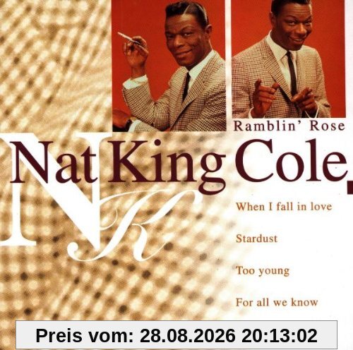 Nat King Cole Ramblin' Rose