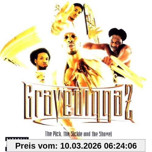 Gravediggaz The Pick, the Sickle And The Shovel