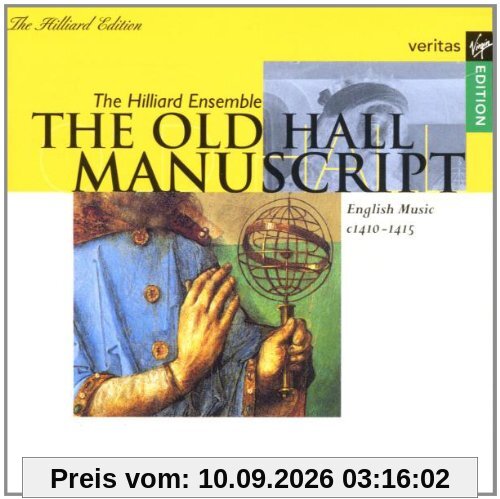 The Old Hall Manuscript (Englische Musik zwischen 1410-1415)