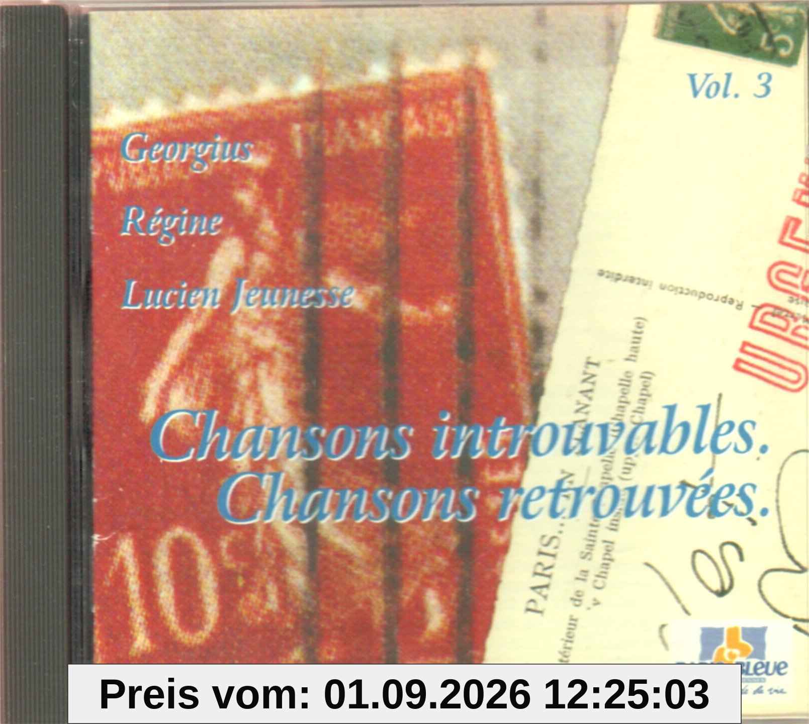 Chansons Introuvables Retrouvees Vol 3